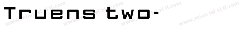 Truens two字体转换
